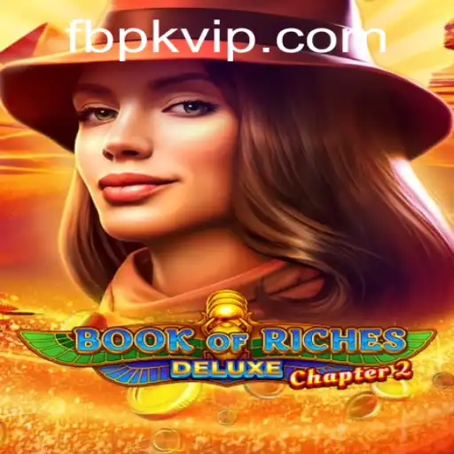 Unveiling Book of Riches Deluxe Chapter 2