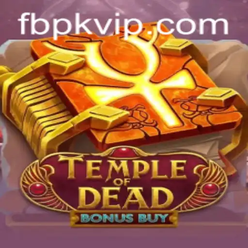 Dive into the Thrilling Adventures of TempleofDeadBonusBuy