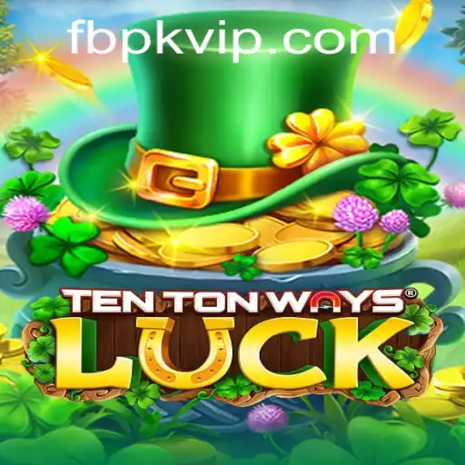 Unlocking TenTonWaysLuck: An Exciting New Adventure in Skill and Fortune
